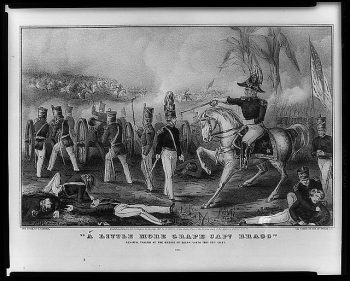 A little more grape Capt. Bragg'--General Taylor