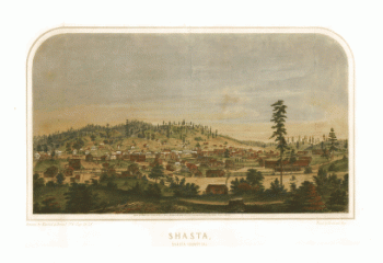 Shasta, Shasta County, Cal. drawn by Kuchel & Dresel ; print by Britton & Rey.