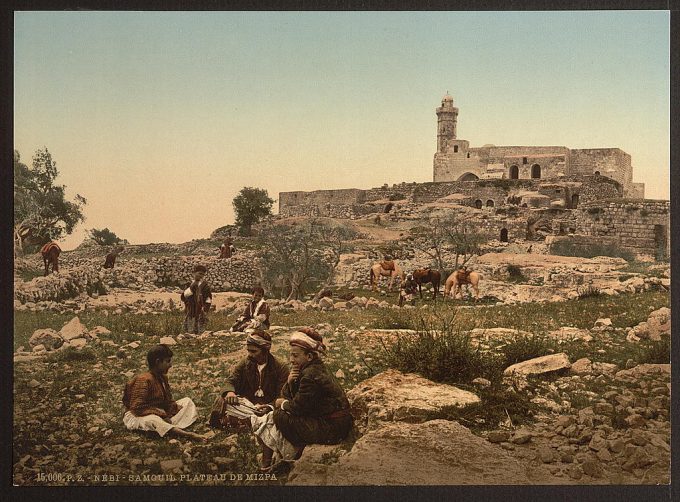 Nebi-Samuel, or the Plain of Mizpah, Holy Land, (i.e., Israel)