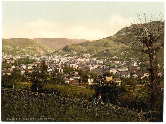 Sarajcvo (i.e., Sarajevo), from the west, Bosnia, Austro-Hungary