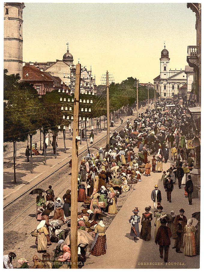 The Hauptstrazze and market, Debreczin (i.e., Debrecen), Hungary, Austro-Hungary