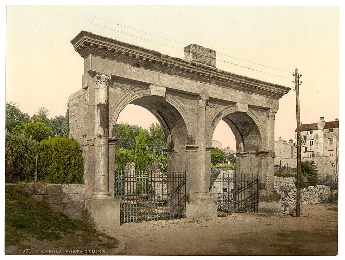 Pola, Germine Gate (i.e., Porta Gemina), Istria, Austro-Hungary