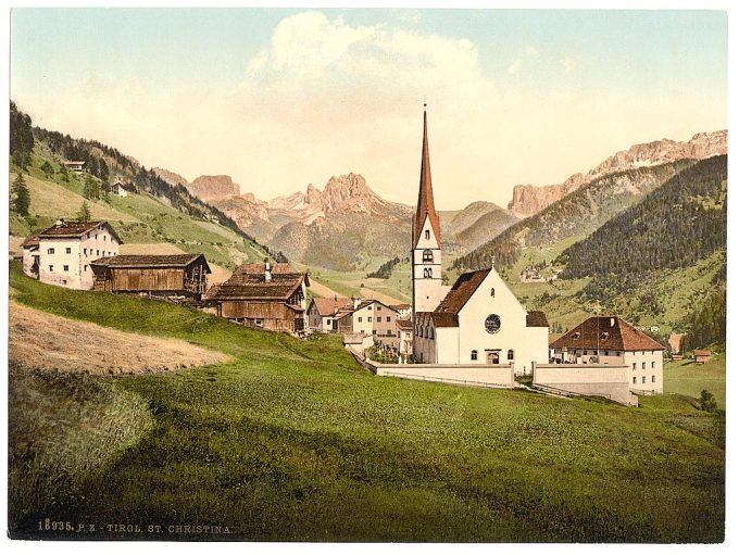 St. Christina, Tyrol, Austro-Hungary