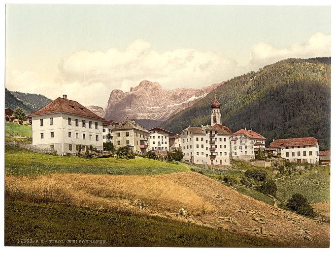 Welschnofen, general view, Tyrol, Austro-Hungary