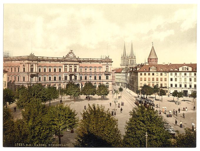 Konigsplatz, Cassel (i.e., Kassel), Hesse-Nassau, Germany