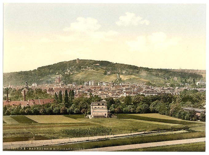 Bad Neuheim (i.e. Bad Nauheim), and Johannisberg, Hesse-Nassau, Germany