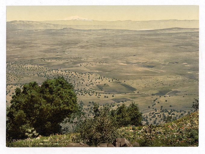 Mt. Hermon and Plain of Tabor, Holy Land, (i.e., Lebanon and Syria)